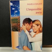 L'impossible aveu