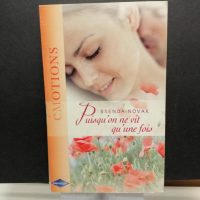 Puisqu'on ne vit qu'une fois