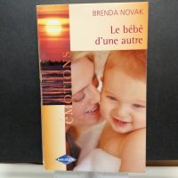 Le bébé d'une autre