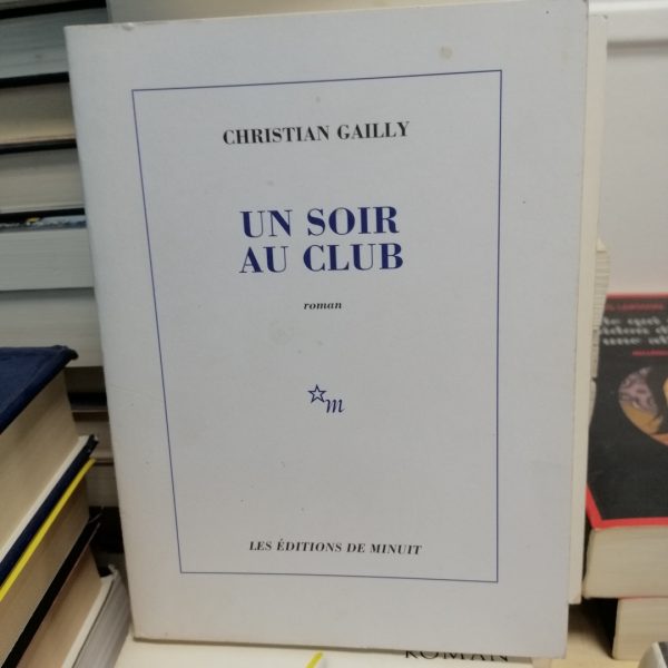 Un soir au club
