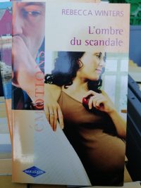 L'Ombre du scandale