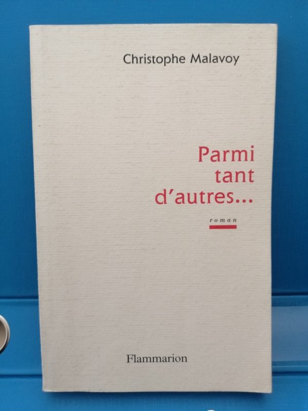 Parmi tant d'autres...