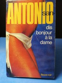 Dis bonjour à la dame