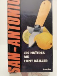 Les huîtres me font Bailler