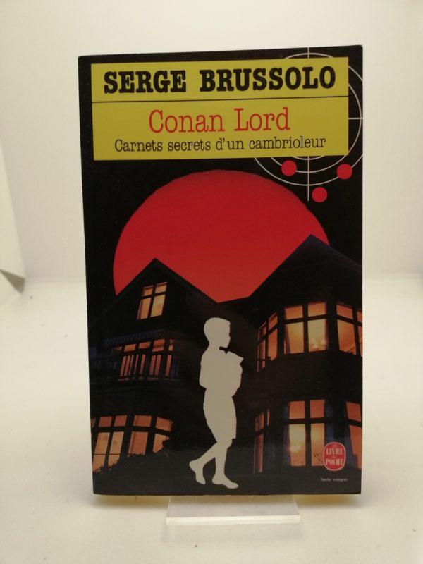 Conan Lord - Carnets secrets d'un cambrioleur