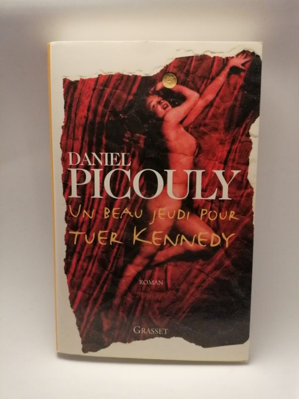 Un beau jeudi pour tuer Kennedy