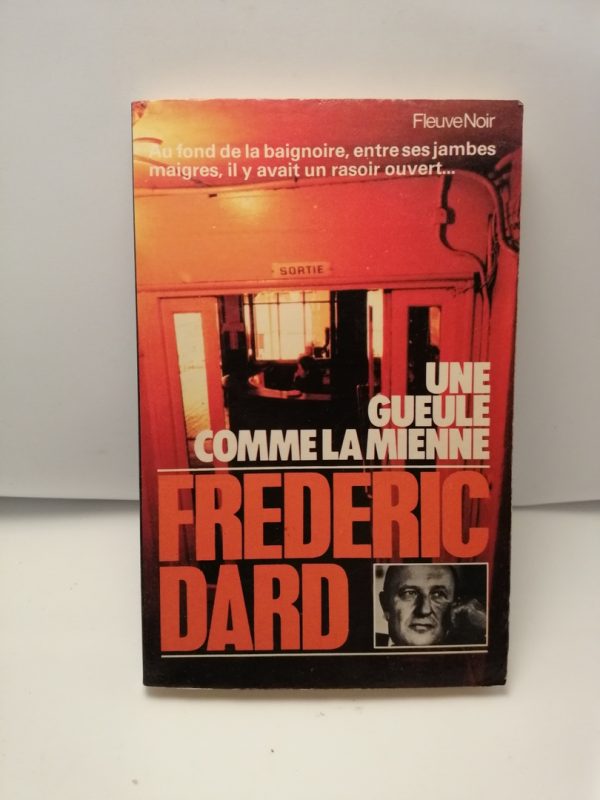 Une gueule comme la mienne