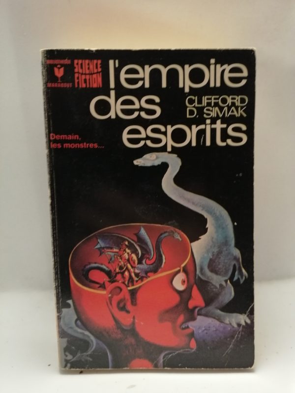 L'empire des esprits - Demain les monstres...