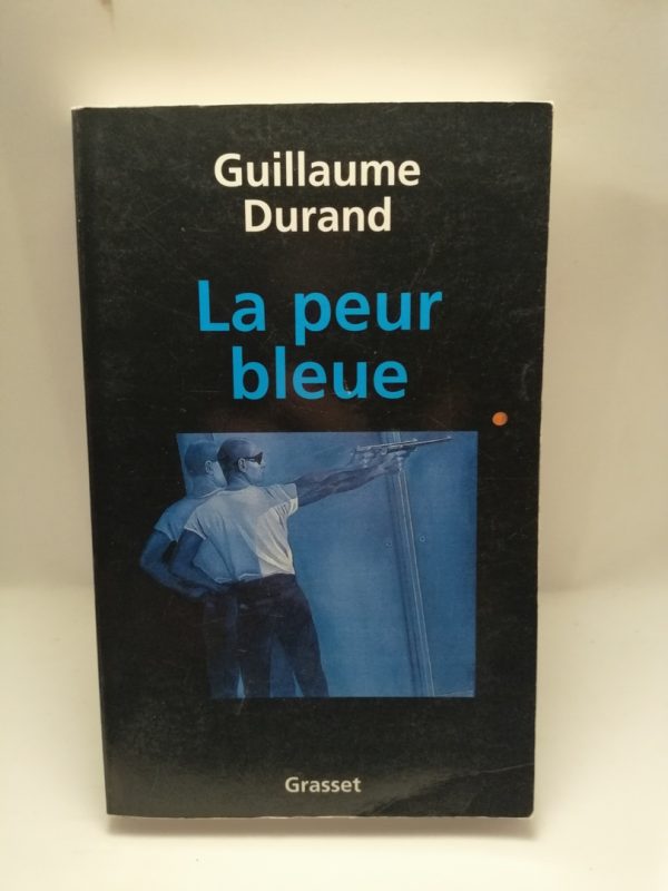 La Peur bleue