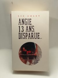 Angie, 13 ans, disparue...