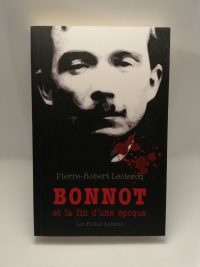 Bonnot et la fin d'une époque
