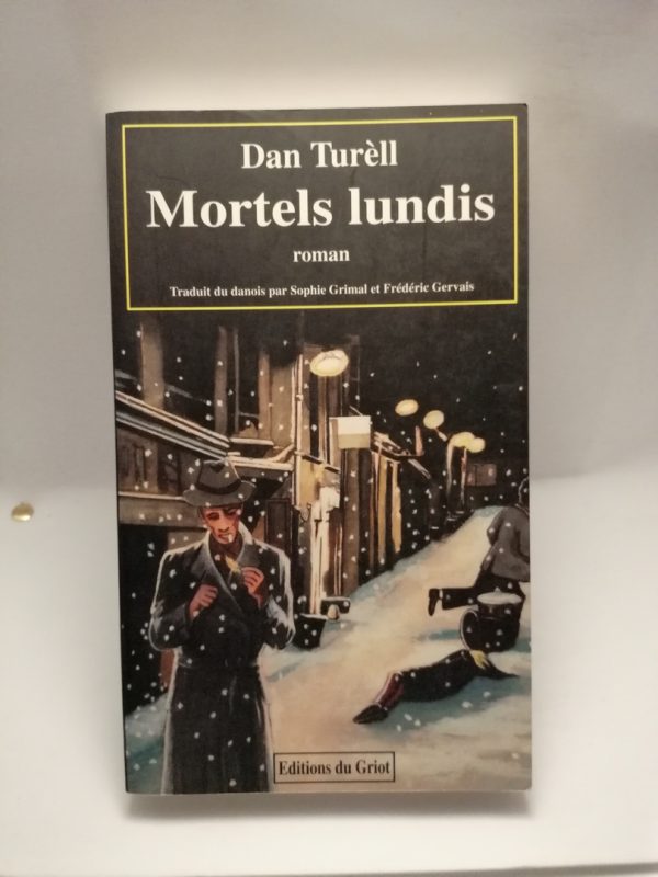 Mortels lundis