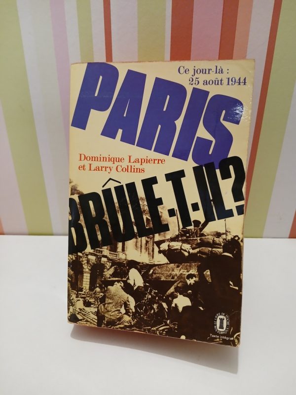 Paris brûle-t-il ?