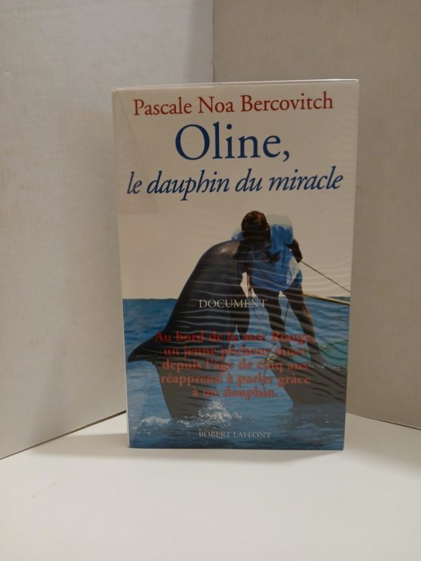 Oline, le dauphin du miracle
