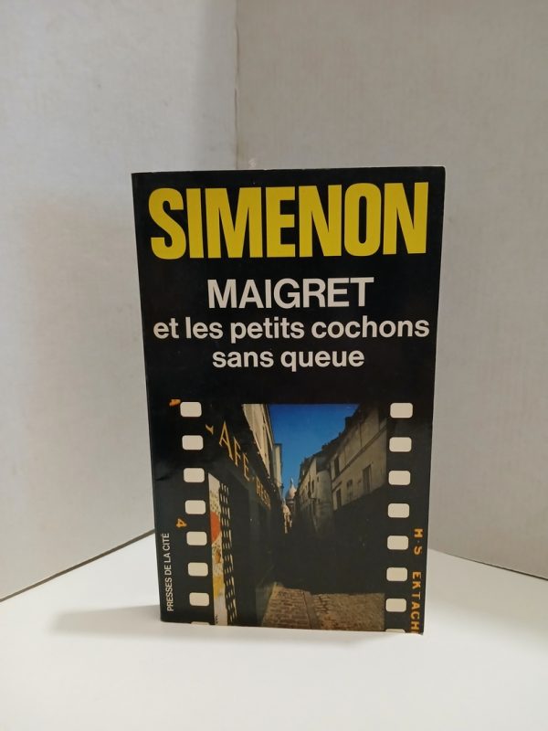 Maigret et les petits cochons sans queue