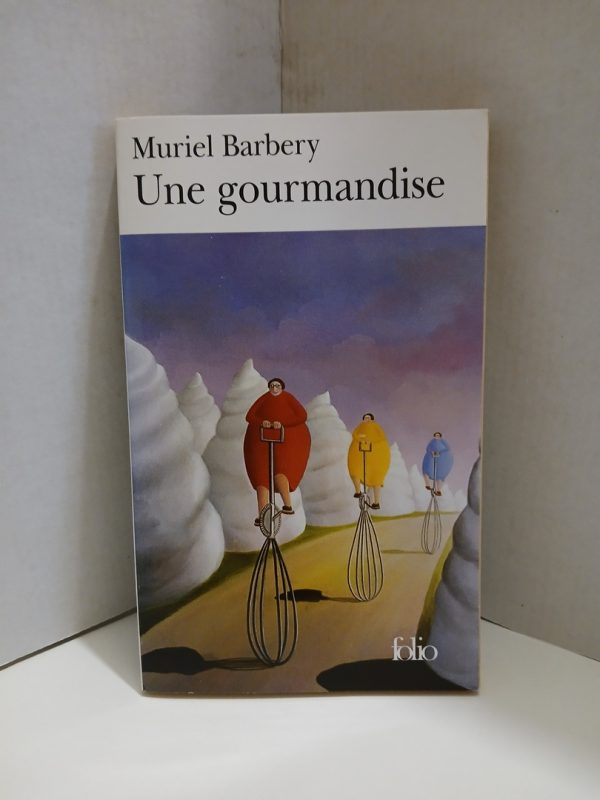 Une Gourmandise