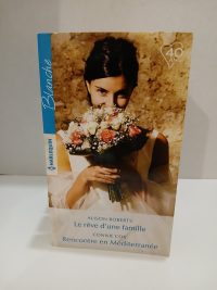 Le rêve d'une famille - Rencontre en Méditerranée