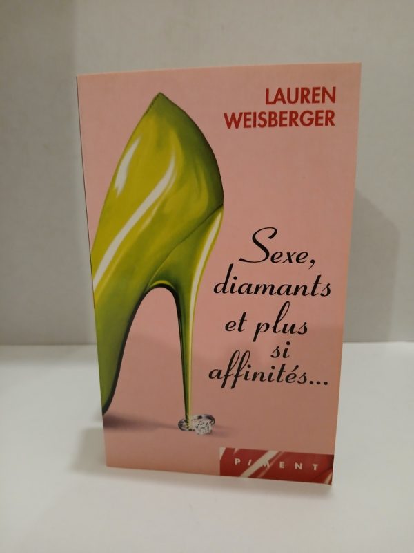 Sexe, diamants et plus si affinités...