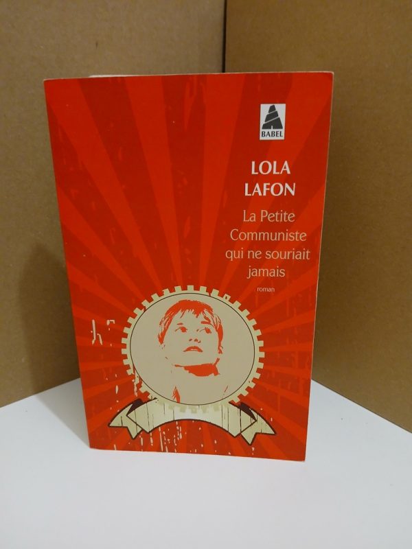 La Petite Communiste qui ne souriait jamais