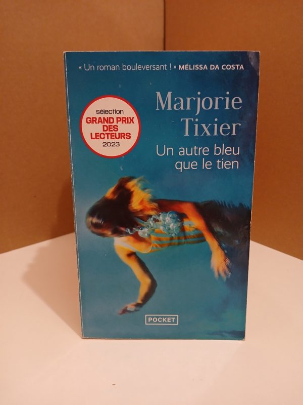 Un autre bleu que le tien