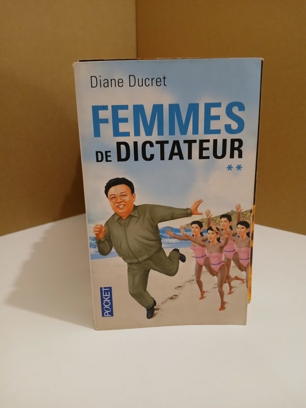 Femmes De Dictateur - Tome 2