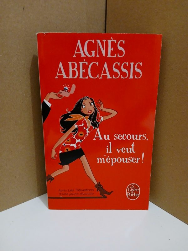 Au secours, il veut m'épouser !