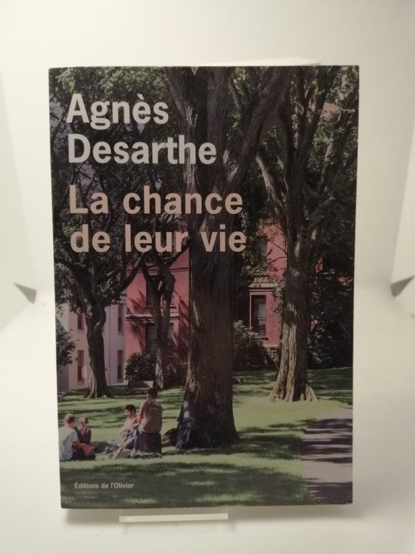 La Chance de leur vie