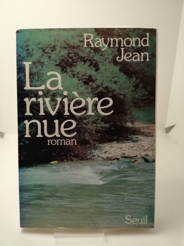 La riviere nue