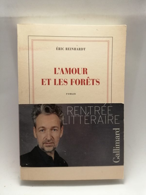 L’amour et les forêts