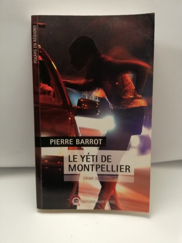 Le yéti de Montpellier