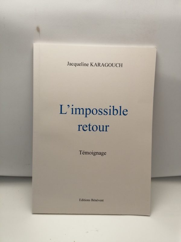 L'Impossible Retour