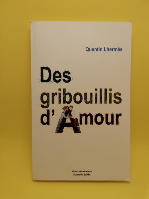 Des gribouillis d'amour