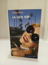 La liste VIP