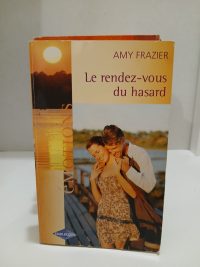 Le rendez-vous du hasard