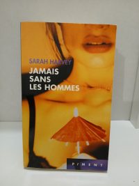 Jamais sans les hommes