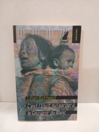 C'est l'Inuit qui gardera le souvenir du Blanc