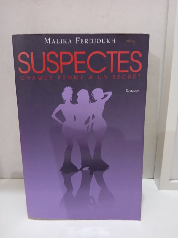 Suspectes chaque femme a un secret