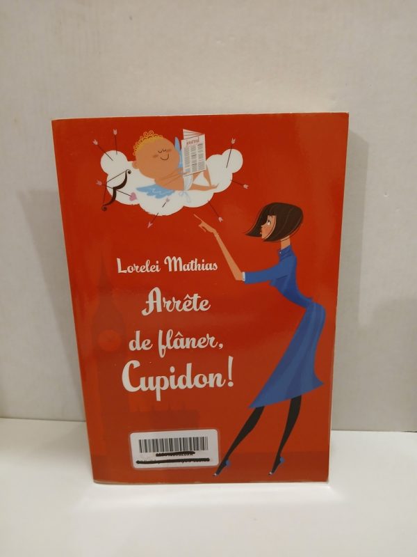 Arrête de flâner, Cupidon !