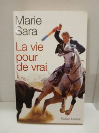 La vie pour de vrai