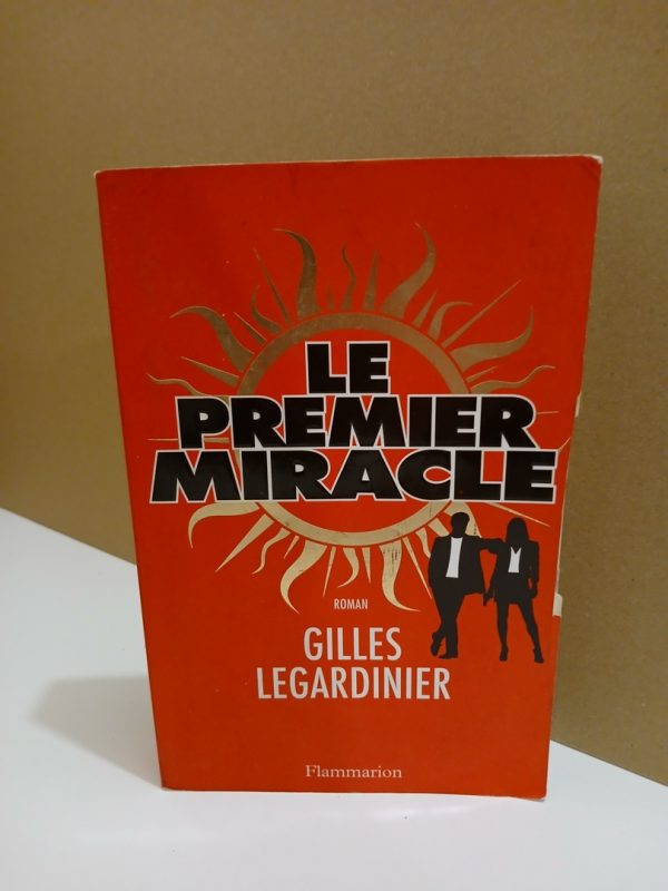 Le premier miracle