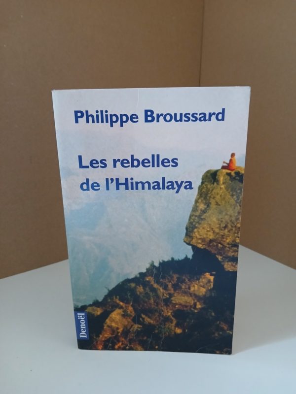 Les Rebelles de l'Himalaya