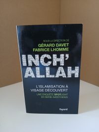 Inch'allah : l'islamisation à visage découvert