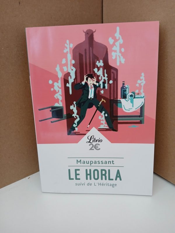 Le Horla - L'Héritage
