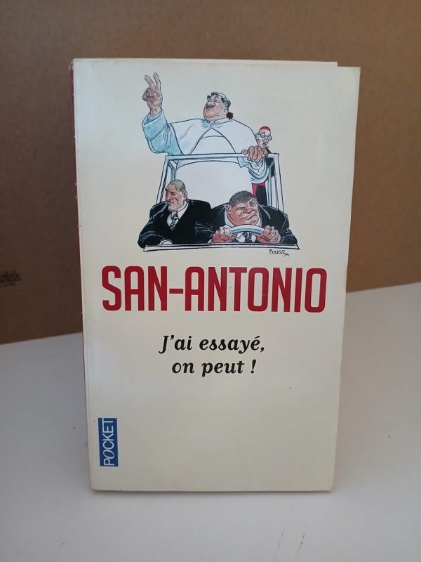 San-Antonio, J'ai essayé, on peut !