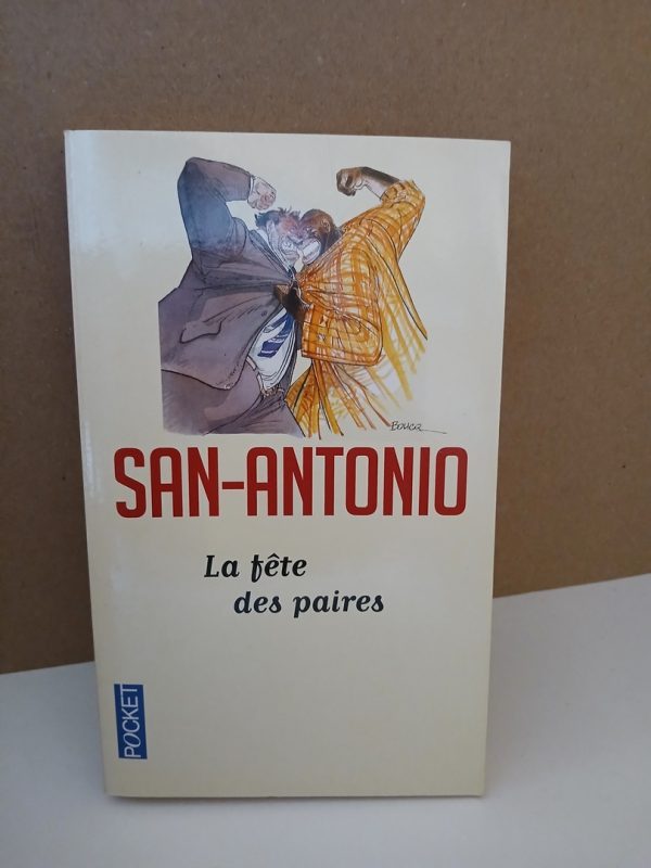 San-Antonio, La fête des paires