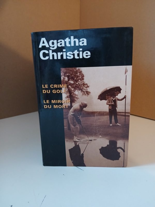 Le crime du golf - le miroir du mort