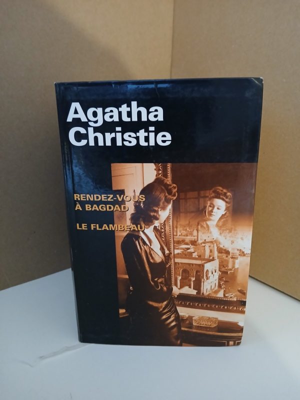 Rendez-vous à Bagdad - Le Flambeau