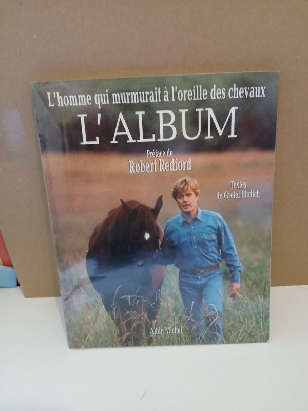 L'Homme Qui Murmurait A L'Oreille Des Chevaux. L'Album