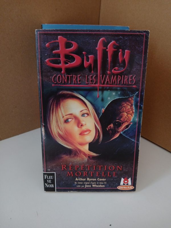 Buffy contre les vampires, 4 - Répétition mortelle