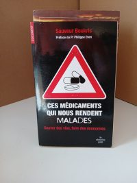 Ces Médicaments Qui Nous Rendent Malades